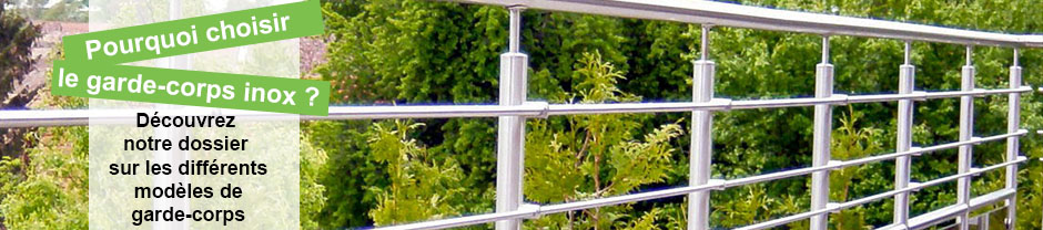 DossierGDC.-pour dossierjpg Garde-corps inox, tout savoir